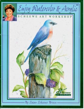 SHELFWORN: Enjoy Watercolor and Acrylic - Sue Scheewe Brown - OOP